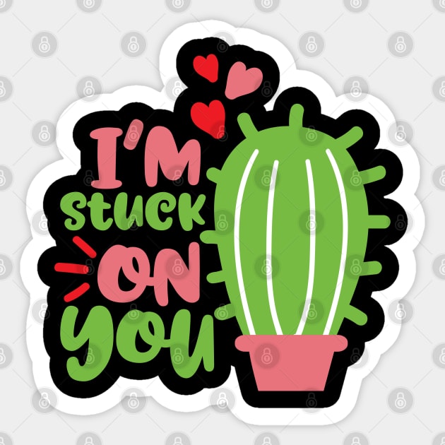 i'm stuck on you Sticker by busines_night